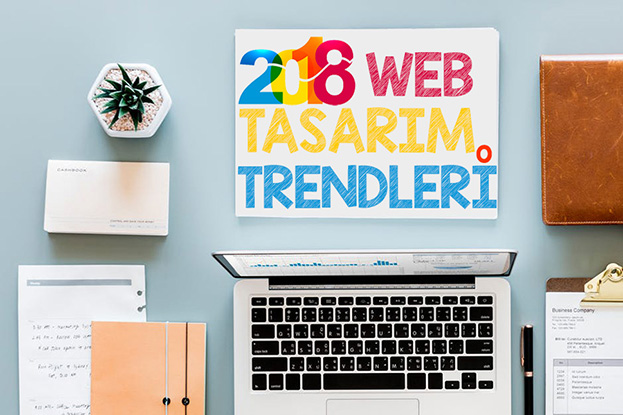 2018 Web Tasarm Trendleri